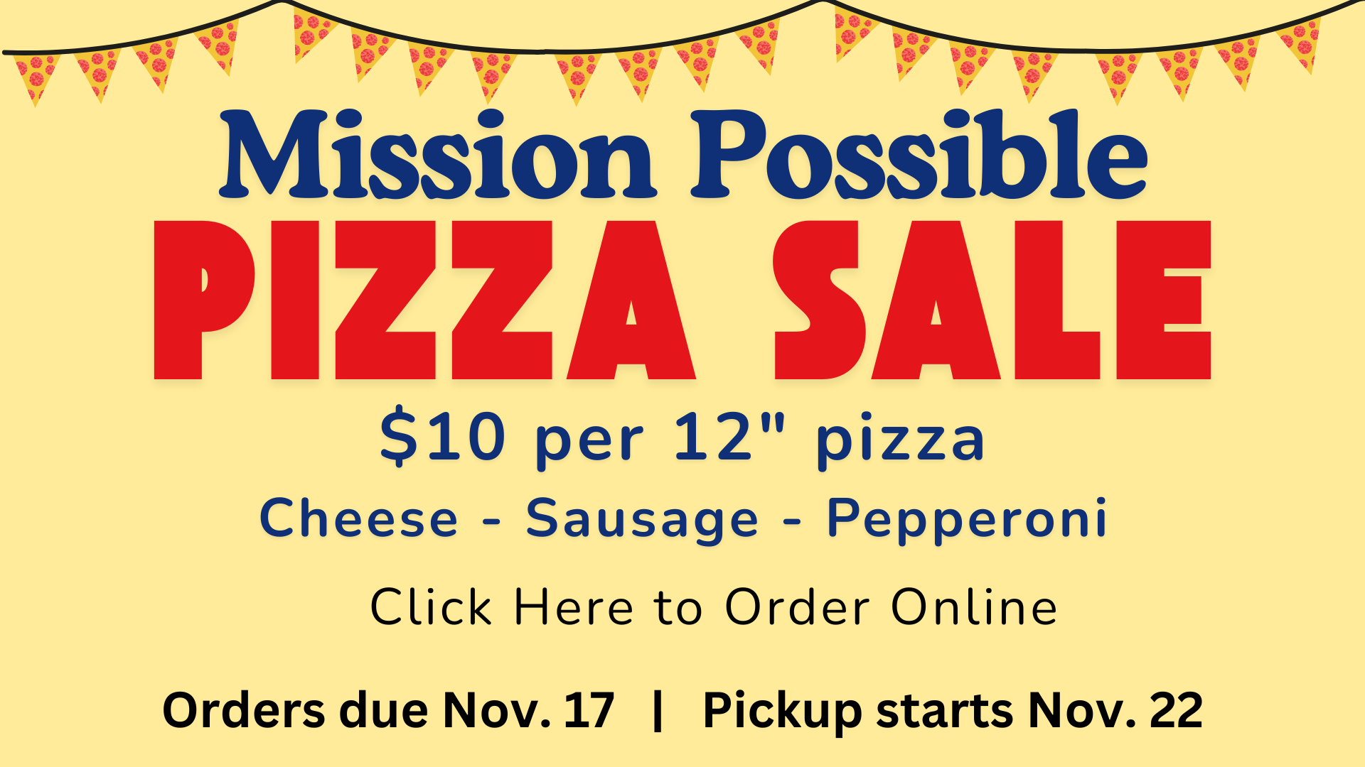 Pizza sale: $10 per 12
