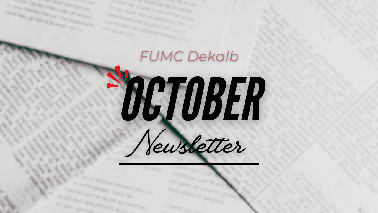 FUMC DeKalb October Newsletter title on a background of papers and a pen.