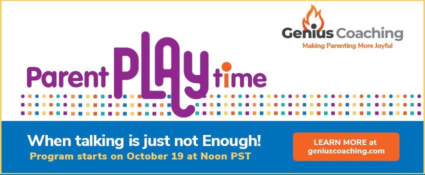 An advertisement for parent playtime shows when talking is just not enough