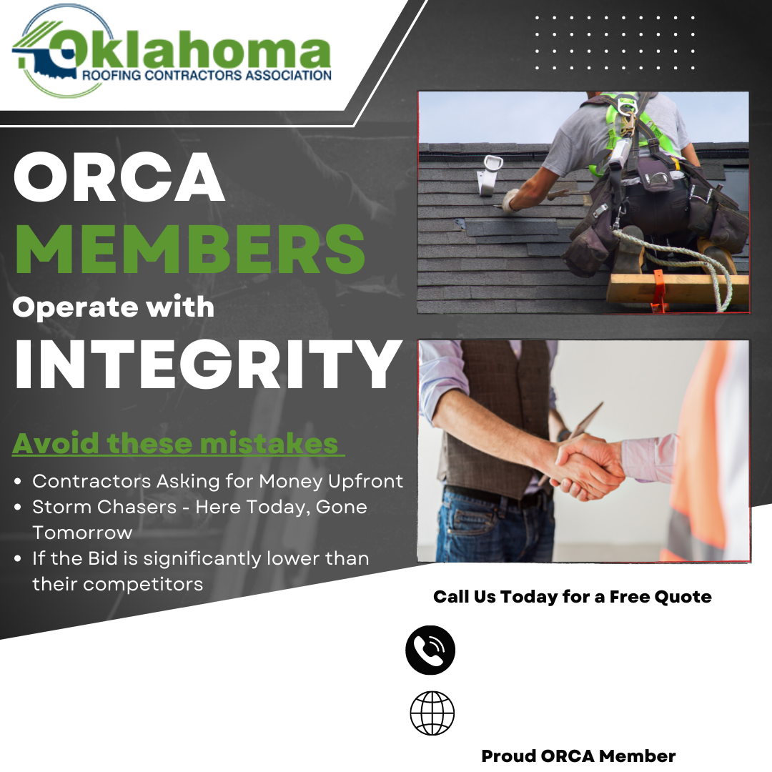 Advertisement: Oklahoma Roofing Contractors Association (ORCA). Emphasizes integrity by avoiding upfront payments, storm chasers, and high bids.