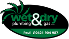 Wet & Dry Plumbing & Gas
