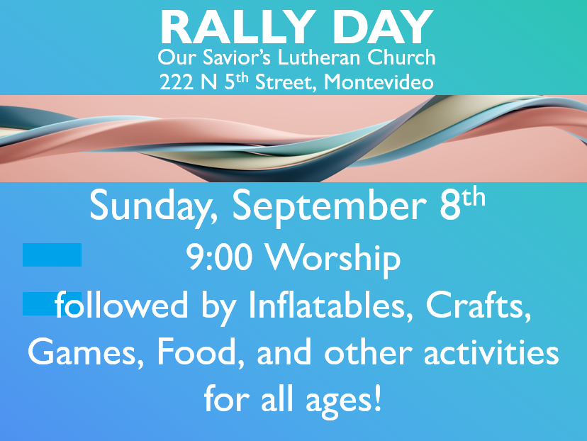 A poster for rally day at our savior 's lutheran church