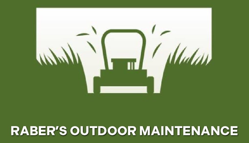 Green logo: white lawn mower cutting grass; "Raber's Outdoor Maintenance" text.
