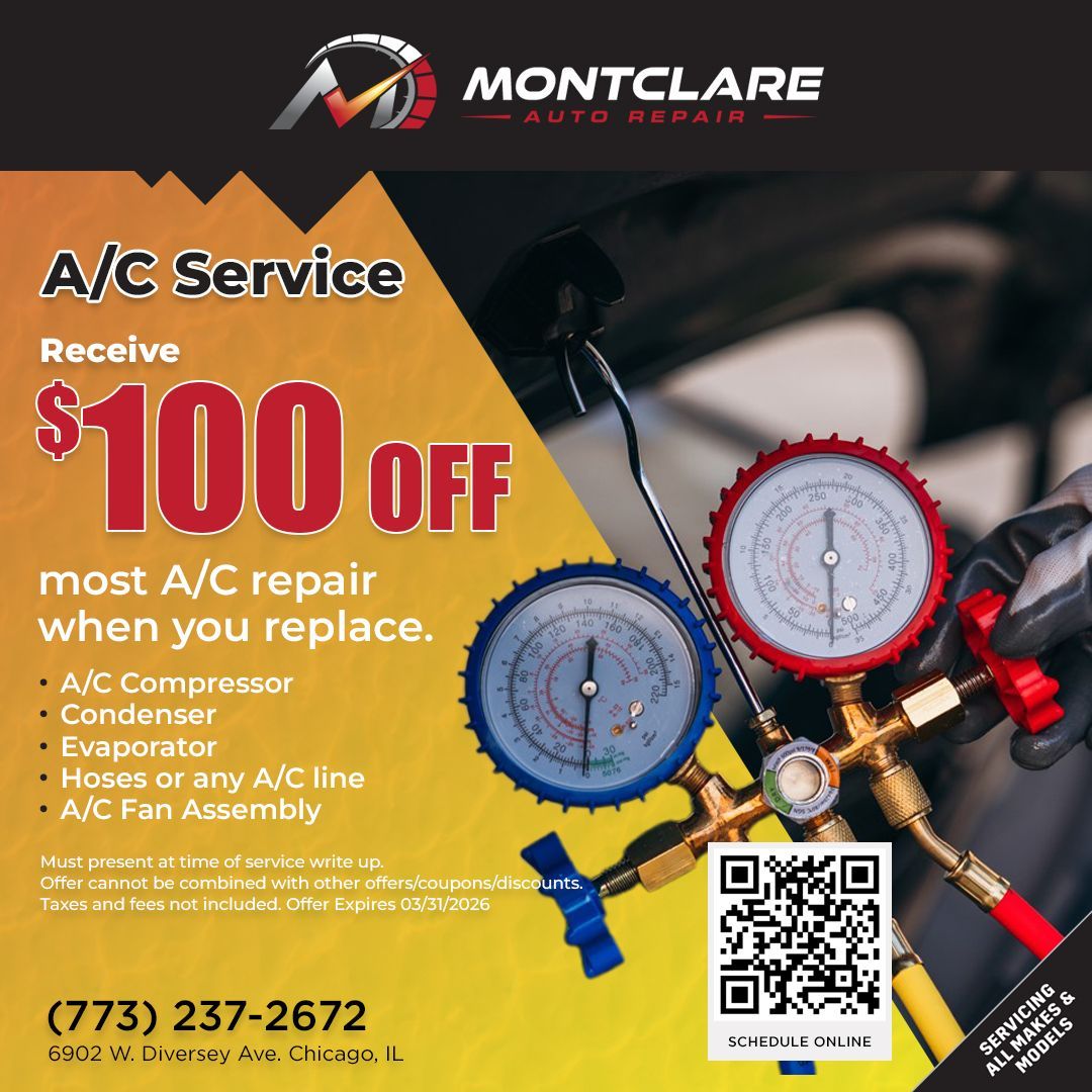 Montclare Auto Repair ad: $100 off A/C repair when replacing parts, including compressor & condenser.