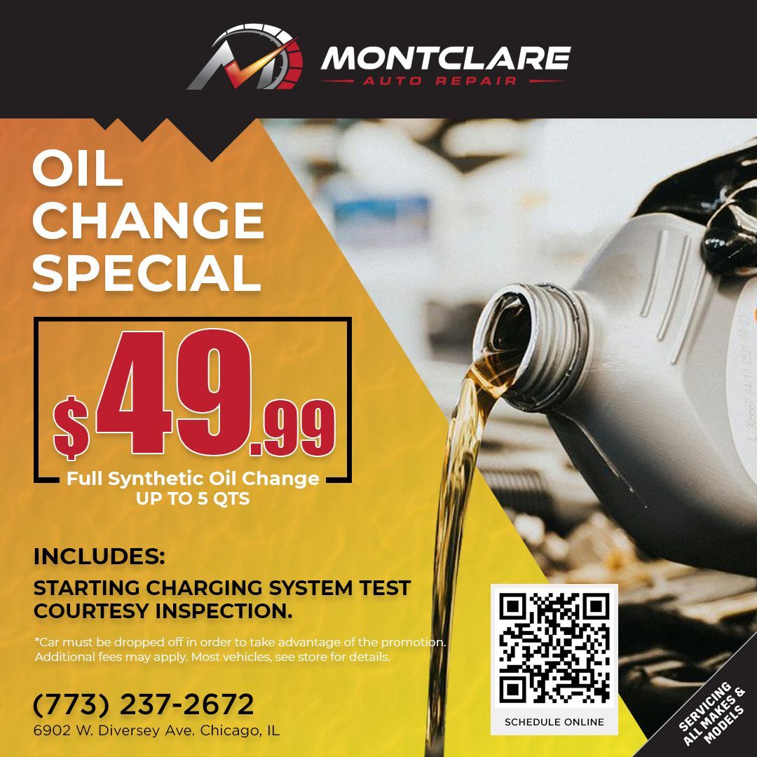 Ad for Montclare Auto Repair: Oil change special for $49.99, includes testing and inspection.