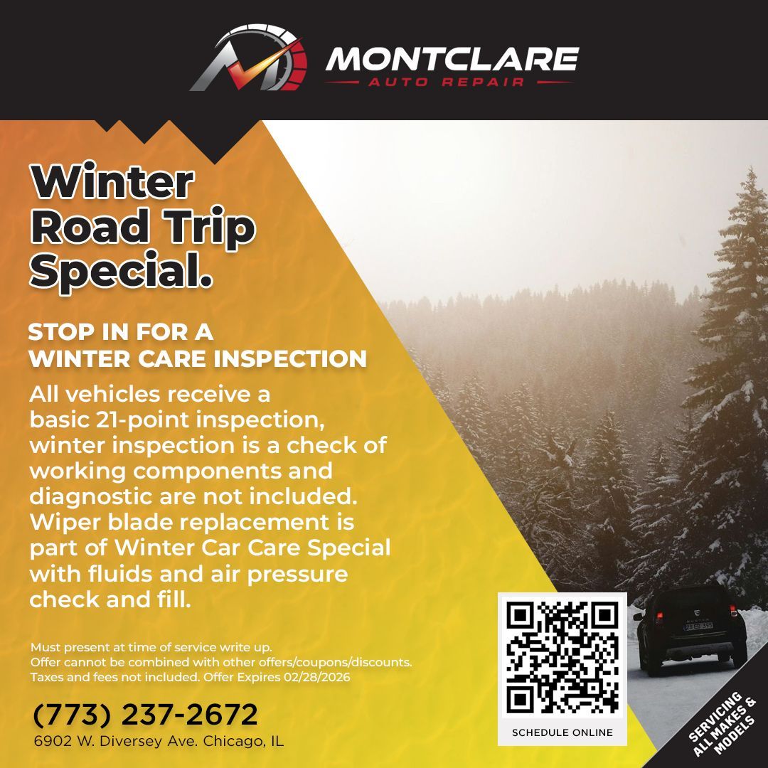Advertisement for Montclare Auto Repair: winter road trip special, 21-point inspection, fluids, and pressure check.