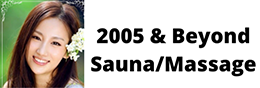 2005 & Beyond Sauna/Massage
