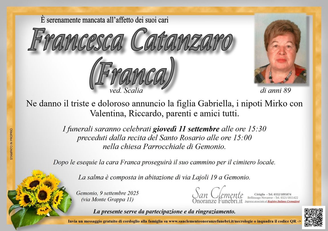 Catanzaro, Scalia, Franca, milano san clemente, cittiglio, caravate, sangiano, laveno, mombello, cerro, reno, leggiuno, ballarate, monvalle, gemonio, cocquio trevisago, gavirate, azzio, orino, brenta, casalzuigno, cuveglio, cuvio, rancio valcuvia, cassano valcuvia, luino, varese, impresa funebre, onoranze funebri, pompe funebri, defunto, necrologi, necrologie, funerale, funebre, defunto,