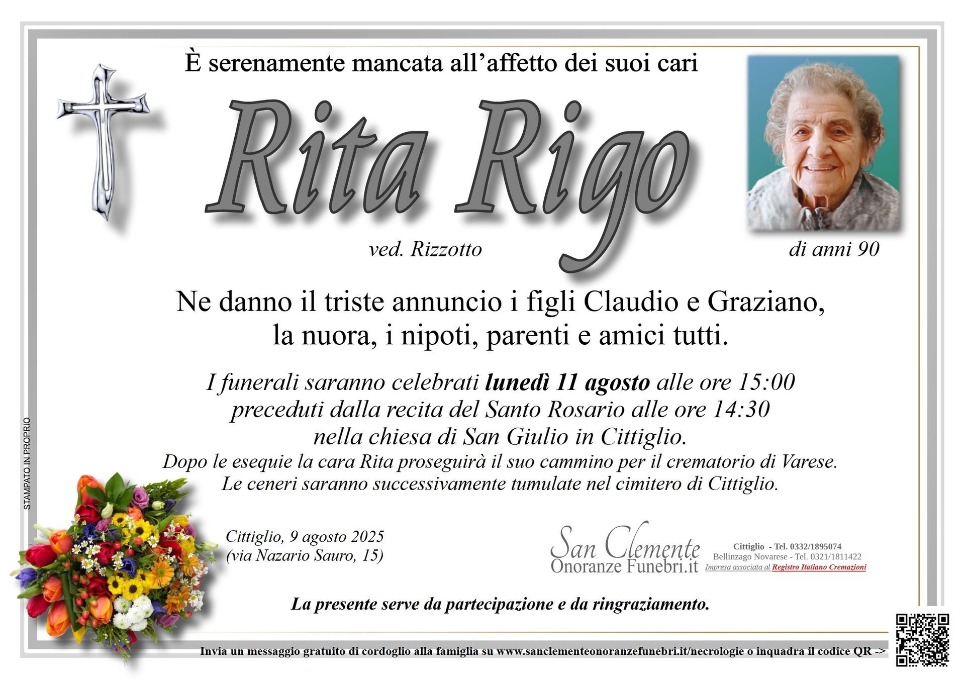 Rigo, Rizzotto, san clemente, cittiglio, caravate, sangiano, laveno, mombello, cerro, reno, leggiuno, ballarate, monvalle, gemonio, cocquio trevisago, gavirate, azzio, orino, brenta, casalzuigno, cuveglio, cuvio, rancio valcuvia, cassano valcuvia, luino, varese, impresa funebre, onoranze funebri, pompe funebri, defunto, necrologi, necrologie, funerale, funebre, defunto,