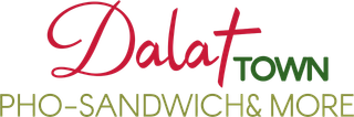 Dalat Town logo with red script and green text for “PHO-SANDWICHS & MORE”
