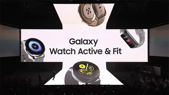 A screen displays the text "Galaxy Watch Active & Fit" with images of different smartwatches: round and rectangular styles.