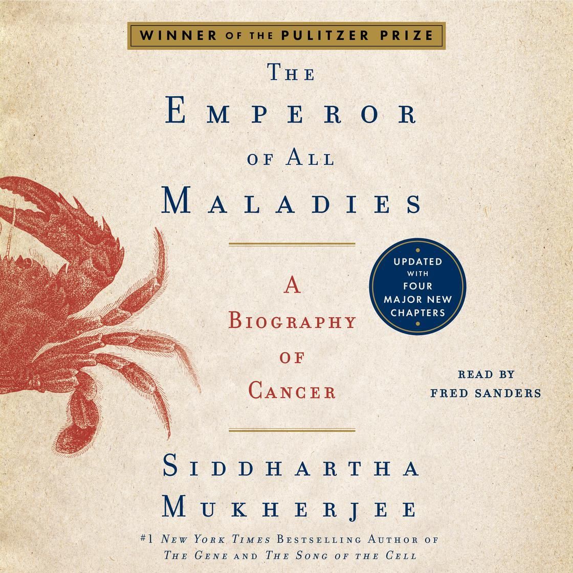 Book cover for The Emperor of All Maladies: A Biography of Cancer by Siddhartha Mukherjee, with a red crab illustration