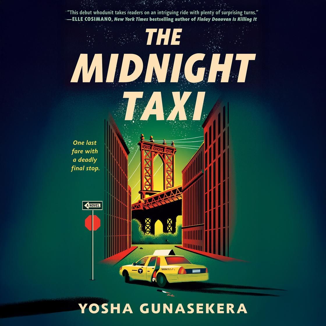 Book cover for The Midnight Taxi by Yosha Gunasekera, showing a yellow taxi between tall buildings at dusk.