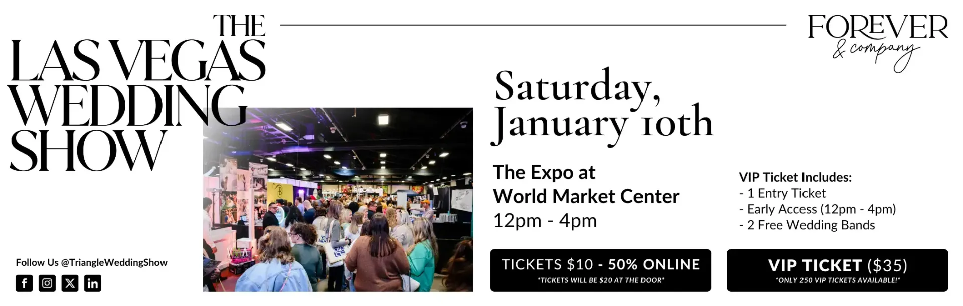 Advertisement for The Las Vegas Wedding Show on January 10th at World Market Center, 12pm-4pm.