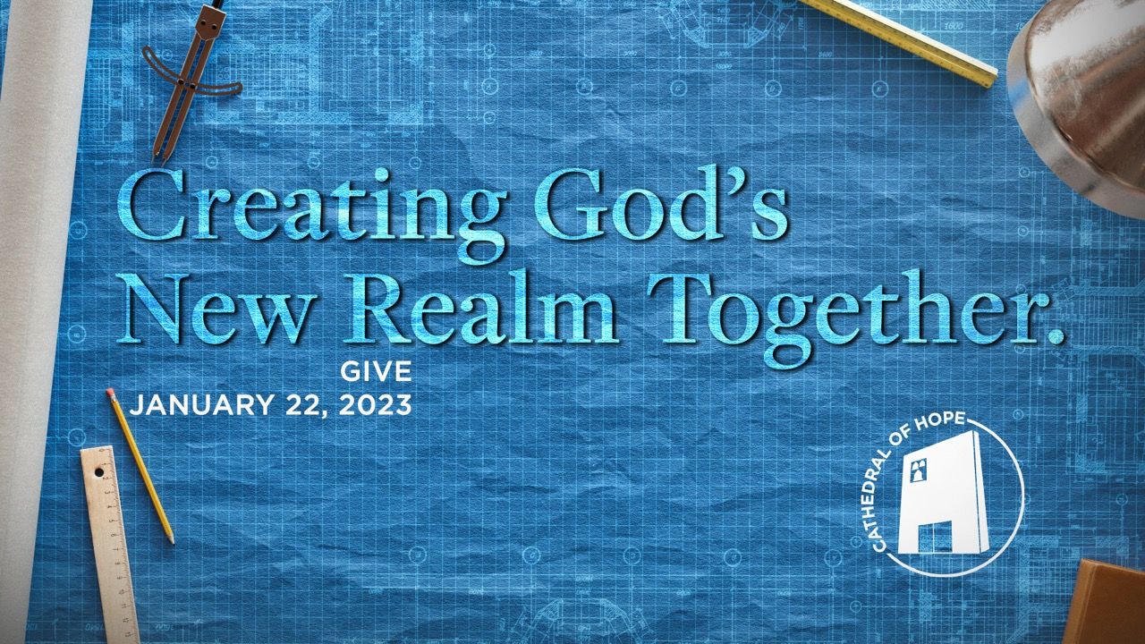 Building God's New Realm Together