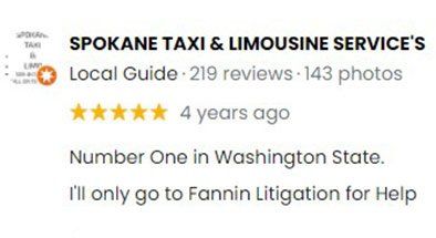 Spokane Taxi & Limousine Service's Review — Spokane, WA — Fannin Litigation Group