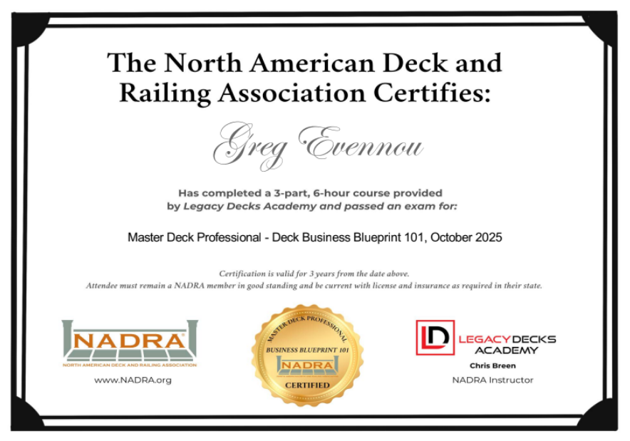Certificate from North American Deck and Railing Association certifying Greg Evennou as a Master Deck Professional.