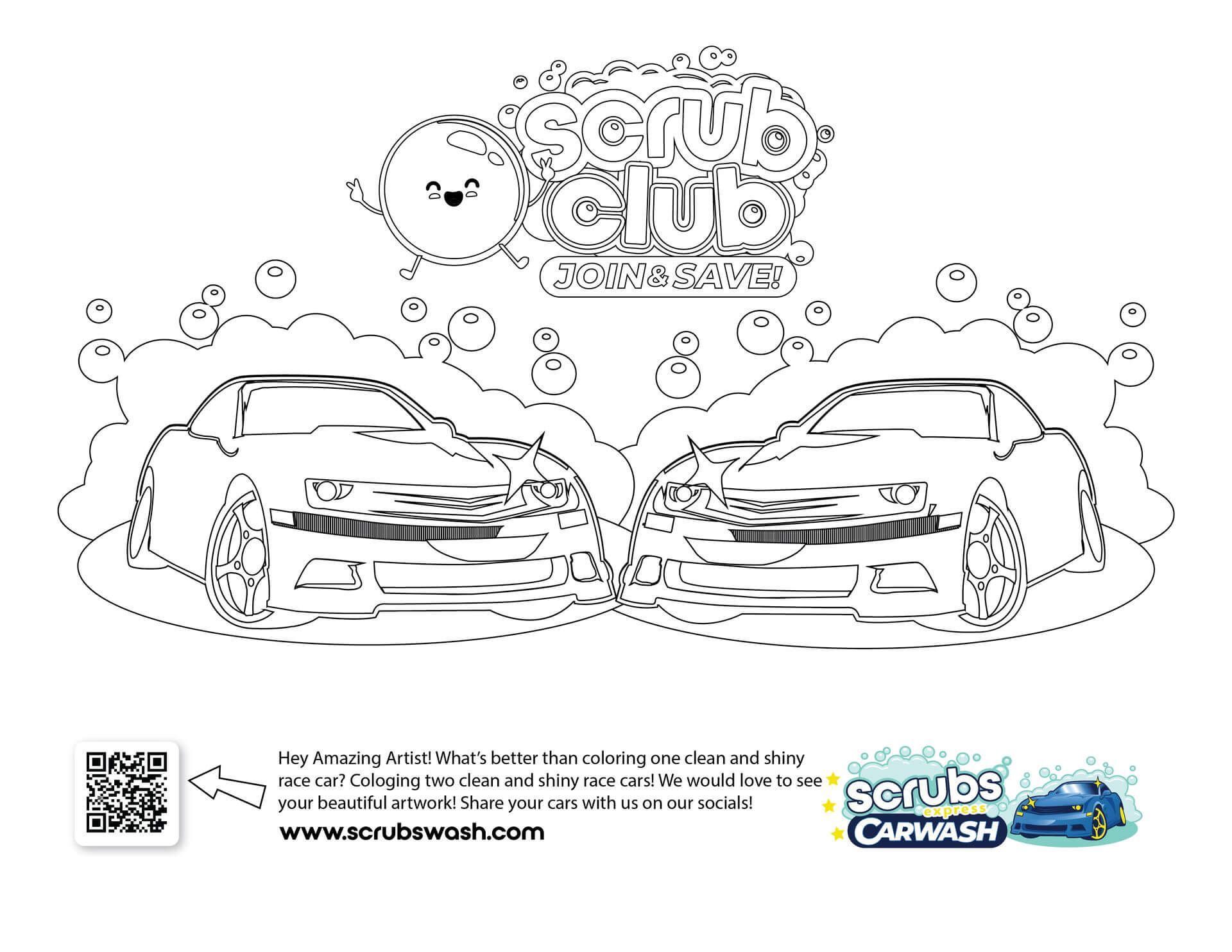 Free download and print coloring pages of Scrub's Carwash car from Scrubs Carwash. A black and white drawing of two race cars car with bubbles around it for kids and adults to color. Scrubs wash scrub club at the top.