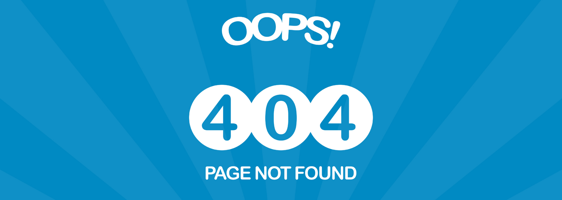 A blue background with the words oops 404 page not found