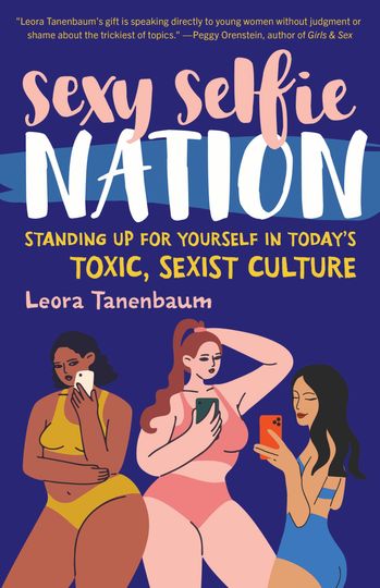 Cover of book SEXY SELFIE NATION by Leora Tanenbaum