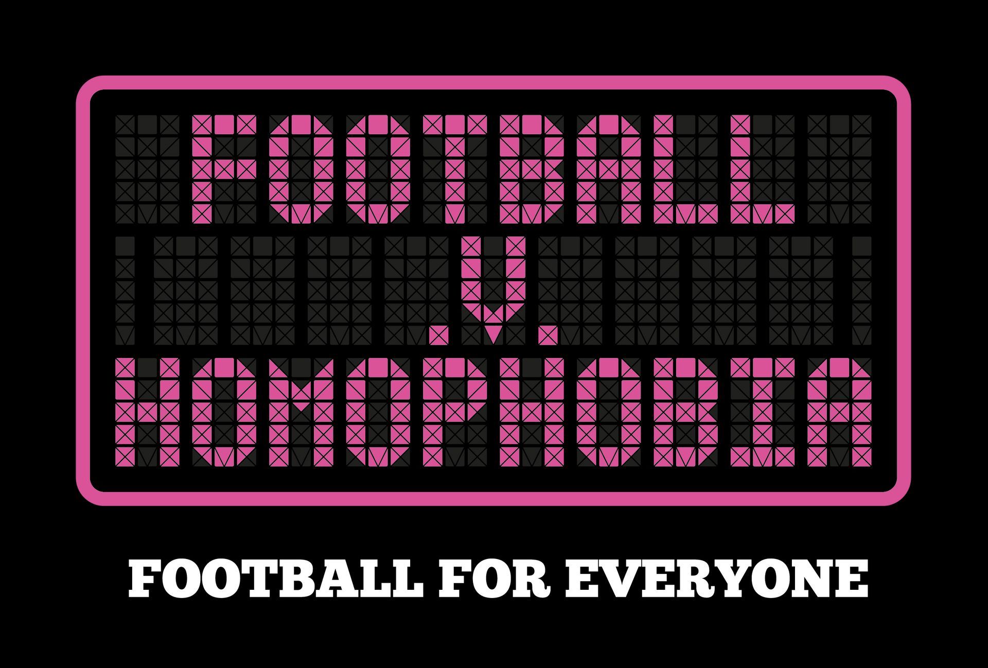 Football for everyone