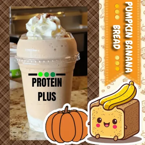 A Pumpkin Banana Bread protein shake with whipped cream, and cartoon images of a pumpkin, banana, and bread.