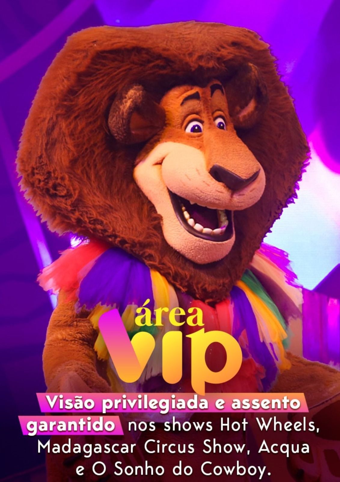 Alex, o mascote leão, promovendo área VIP em shows de circo.