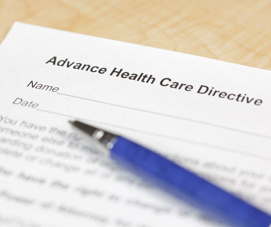 The Power Of Advanced Healthcare Directives In Estate Planning