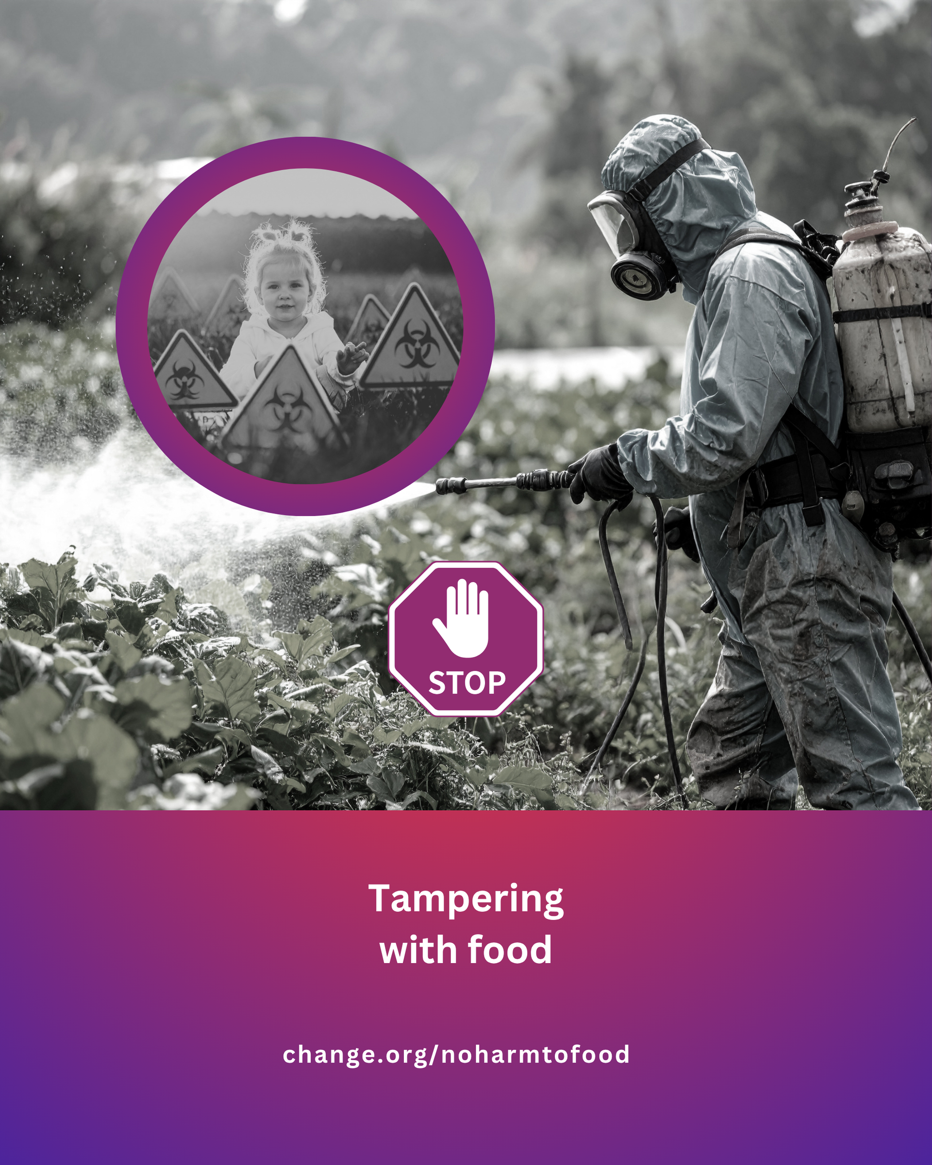 Man in hazmat suit sprays crops. Baby in a circle with biohazard symbols. Text: Tampering with food NZ