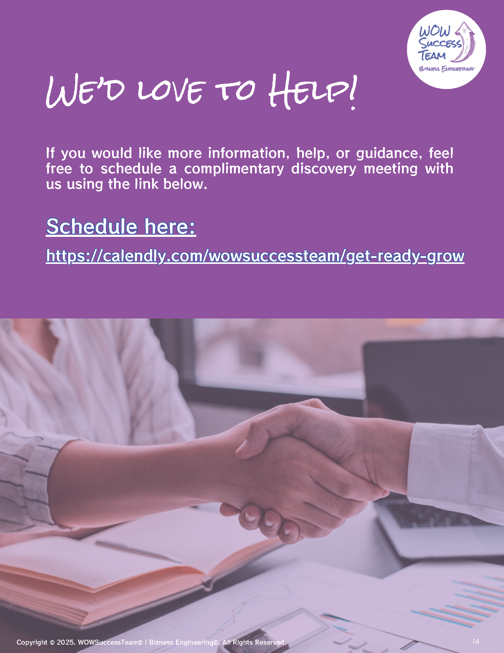 A poster that says we 'd love to help