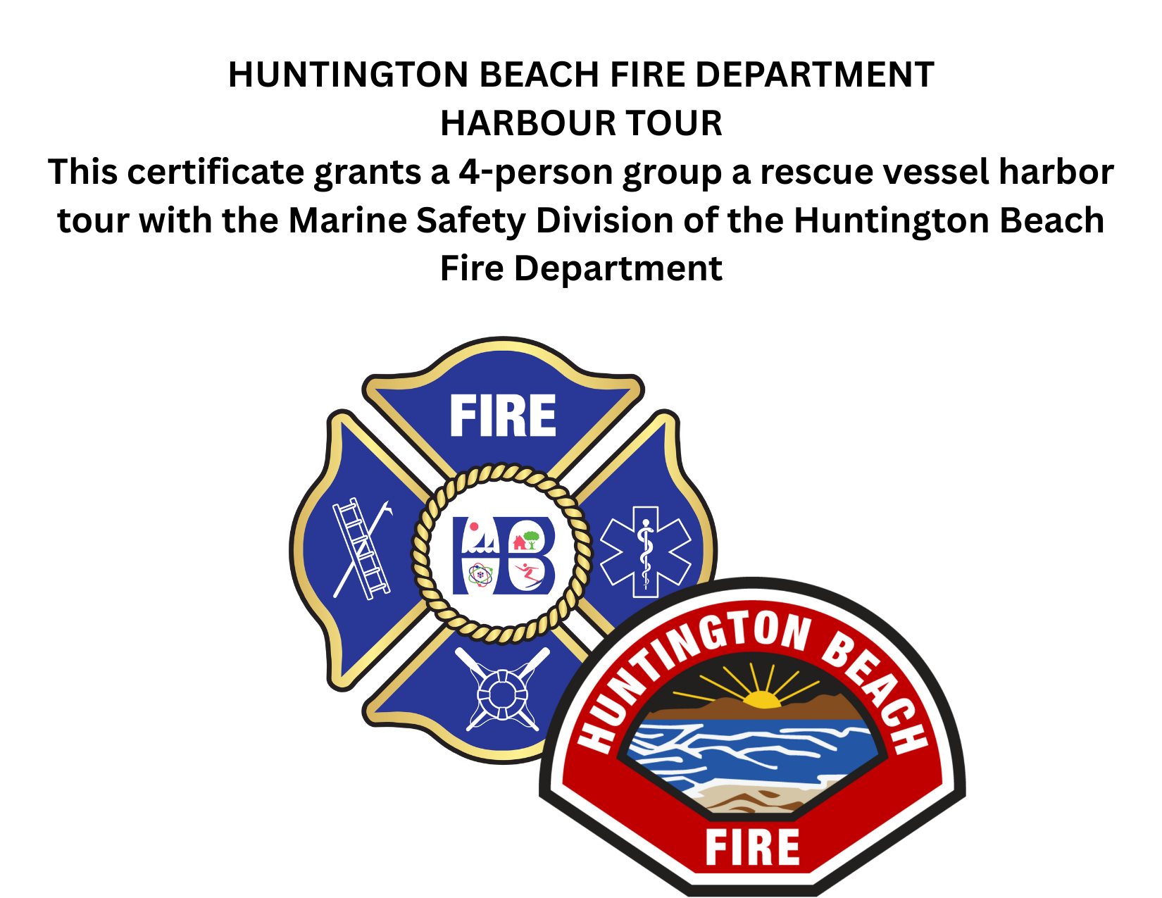 Certificate for a harbor tour with the Huntington Beach Fire Department's Marine Safety Division, featuring fire department emblems.
