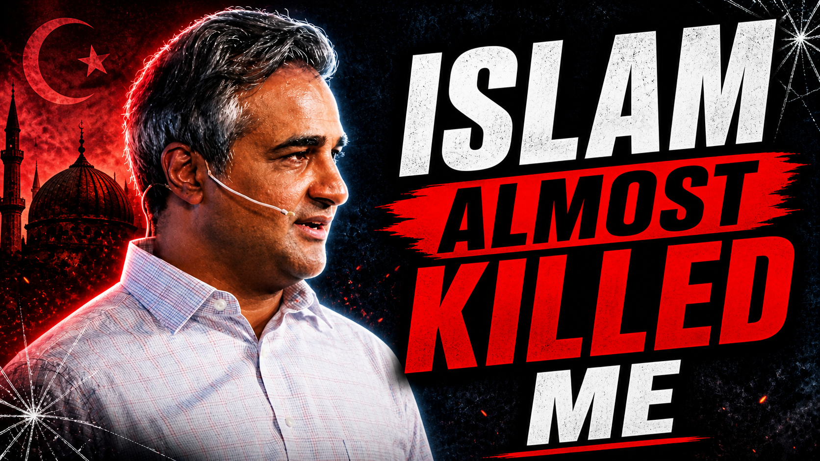 Islam Almost Killed Me