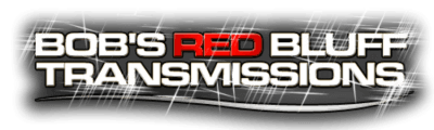 Bob's Red Bluff Transmissions