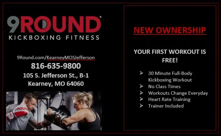 Advertisement for 9Round kickboxing fitness, Kearney, MO. Text highlights new ownership, free first workout, 30-minute full-body workout, and includes trainer. Two people are boxing.