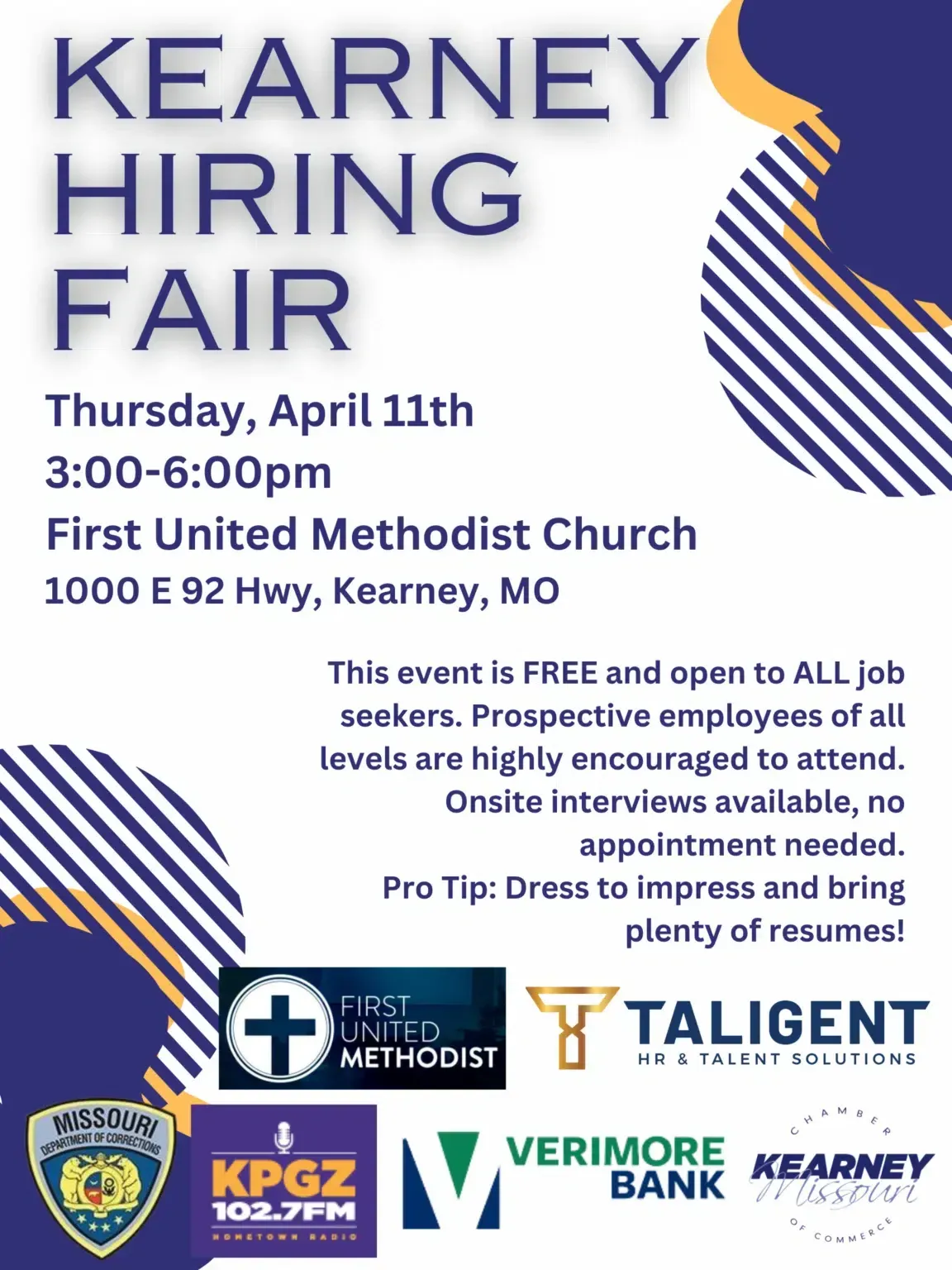 Kearney Hiring Fair: Thursday, April 11th at First United Methodist Church in Kearney, MO. Free event for job seekers, onsite interviews.