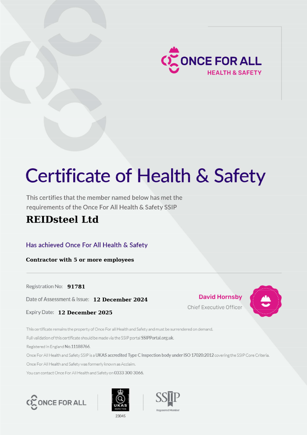 It is a certificate of health and safety accreditation.