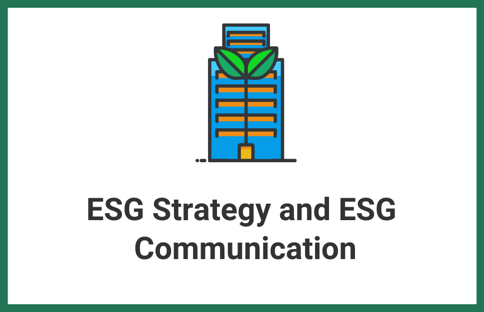 ESG Strategy and ESG Communication