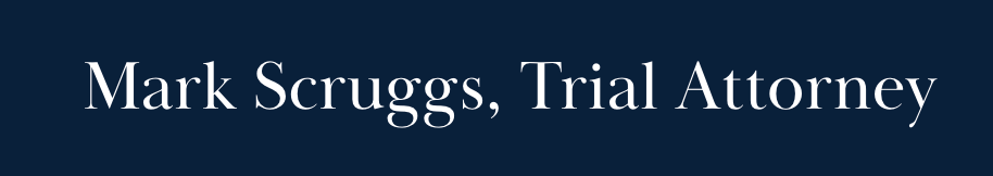 Mark Scruggs, Trial Attorney logo