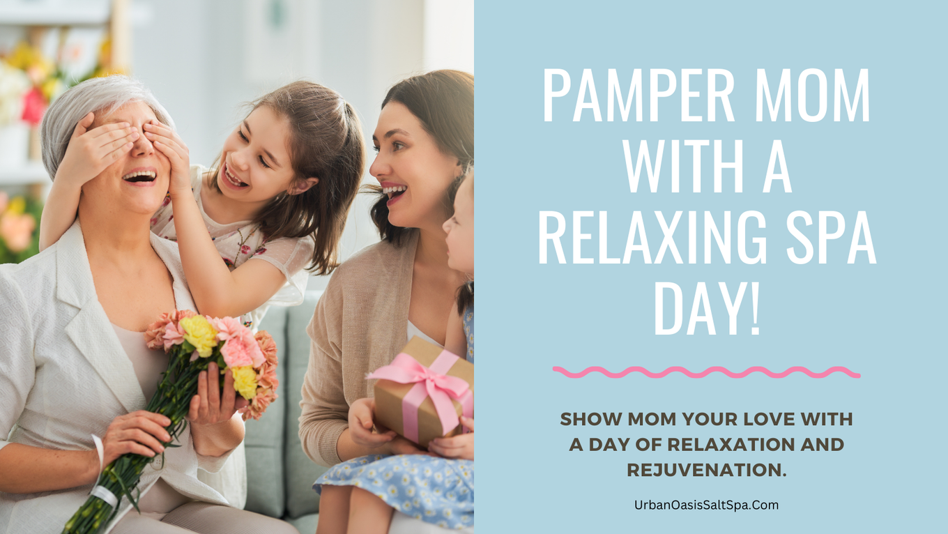 Show Mom your love with a day of relaxation and rejuvenation.
