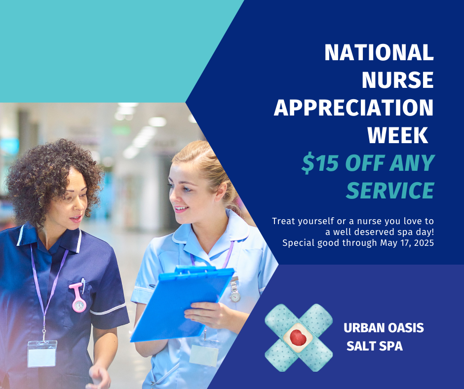 National Nurse Appreciation Week, $15 off any service.