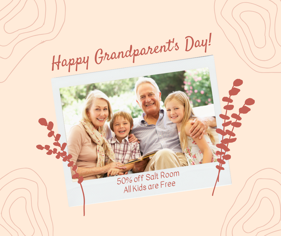 Happy Grandparents Day 2025, Free Salt Room, 50% off offer