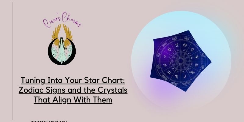 Tuning Into Your Star Chart: What Crystal Is Best For You?