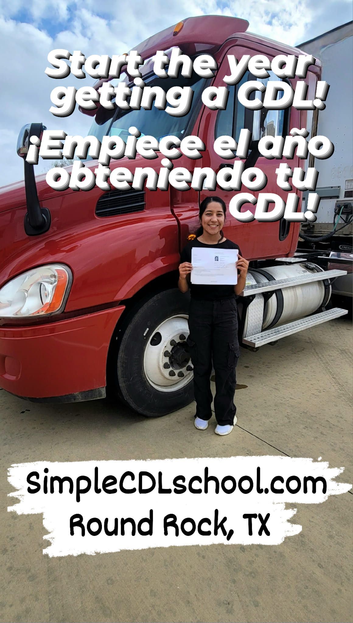 A person stands in front of a large red semi-truck, holding a certificate, promoting a CDL school in Round Rock, TX.