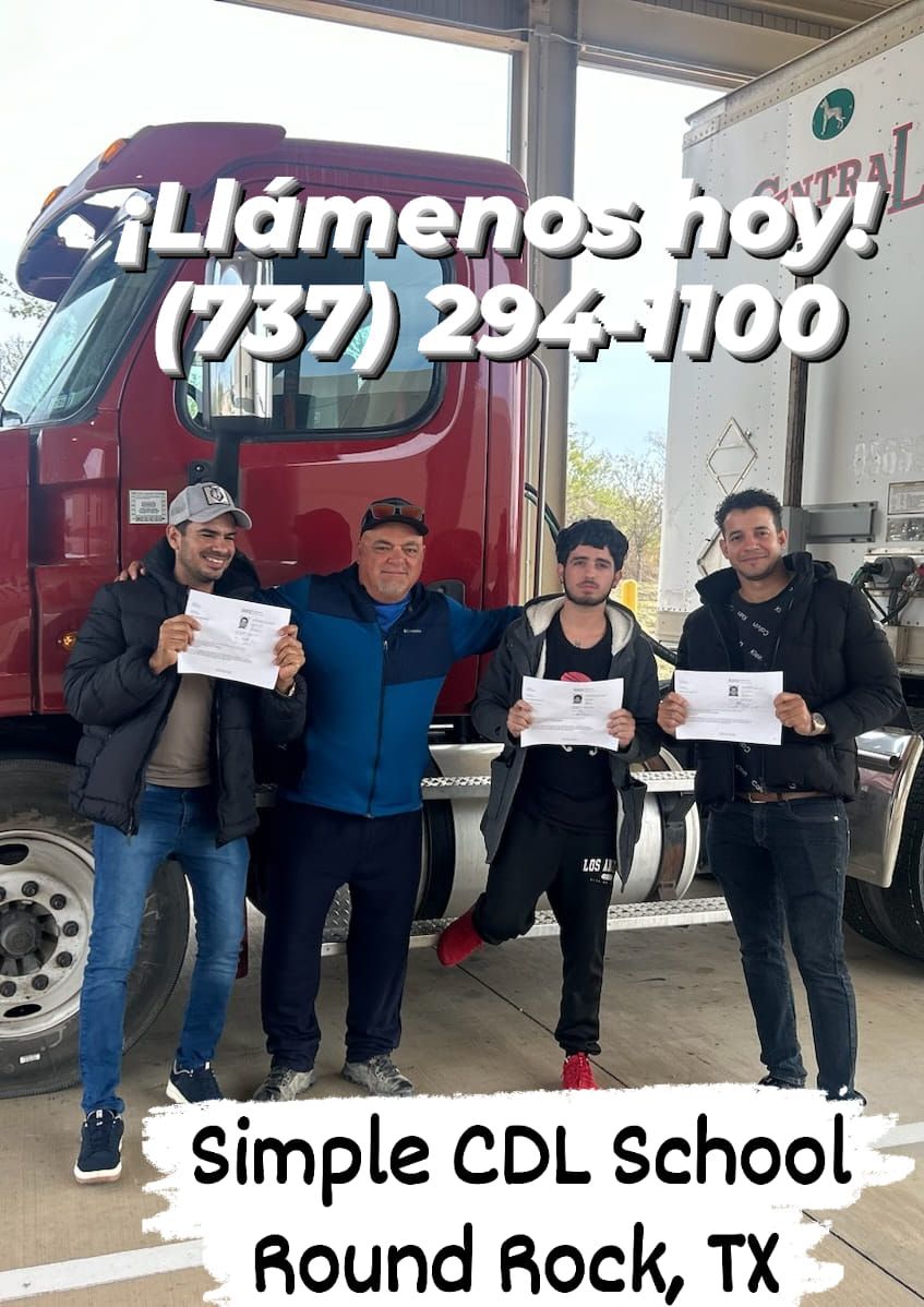 Four people holding certificates in front of a red semi-truck. Text promotes Simple CDL School in Round Rock, TX.