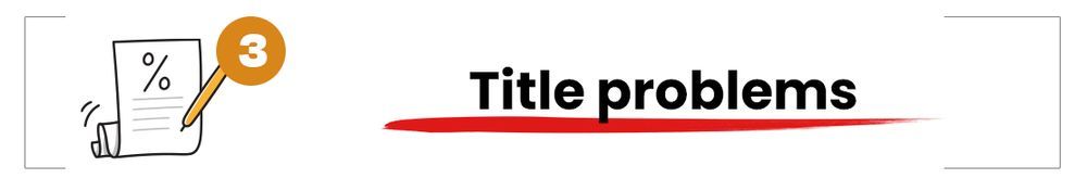 Title problems with a red underline. Number 3 beside a notepad.