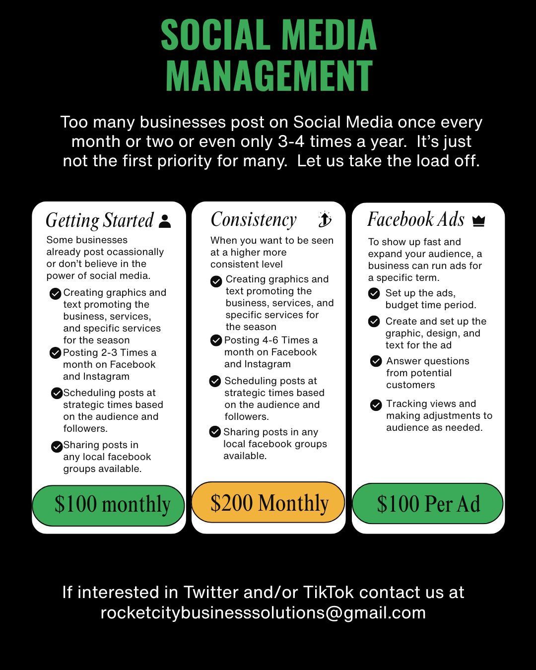 Social media management ad: $100-$200 monthly, with Facebook ads at $100 per ad. Contact for Twitter/TikTok.