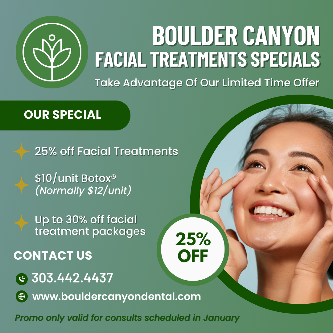 Facial Treatments Specials | Best Dentist Boulder CO | Get Fillers, Fix Facial Sun Damage