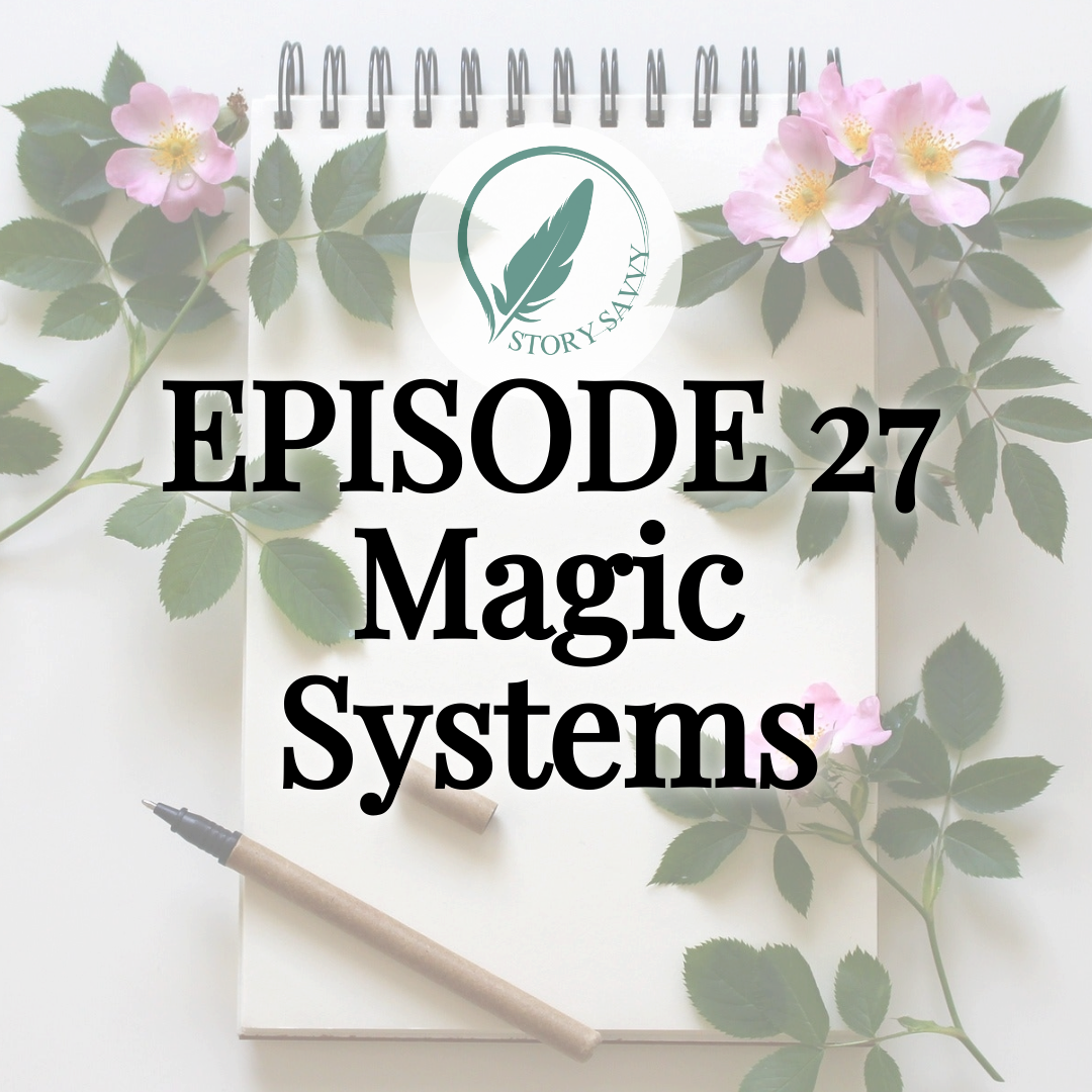 Episode 27 Magic Systems