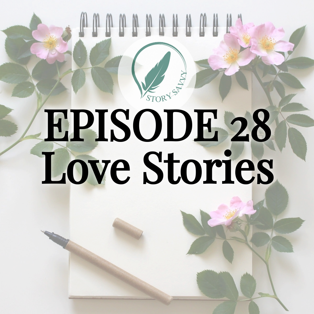 Episode 28 Love Stories