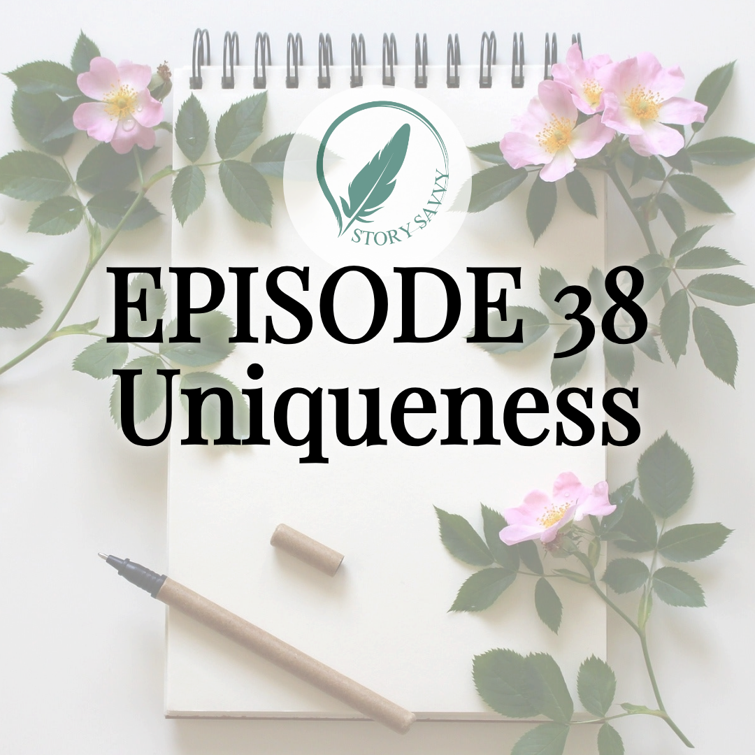 Episode 38 Uniqueness